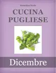 Cucina pugliese - Dicembre synopsis, comments