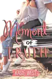Moment of Truth book summary, reviews and download