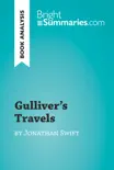 Gulliver's Travels by Jonathan Swift (Book Analysis) sinopsis y comentarios