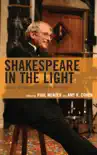 Shakespeare in the Light synopsis, comments