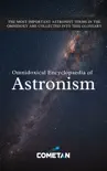 Omnidoxical Encyclopaedia of Astronism synopsis, comments