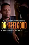 Dr. Feelgood synopsis, comments