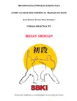 Unidad Didáctica 1 Heian Shodan sinopsis y comentarios