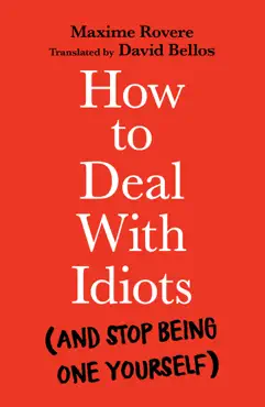 how to deal with idiots book cover image