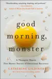 Good Morning, Monster synopsis, comments