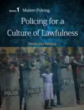 Policing for a Culture of Lawfulness book summary, reviews and download