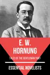 Essential Novelists - E. W. Hornung synopsis, comments