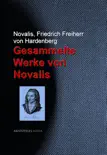 Gesammelte Werke von Novalis synopsis, comments