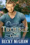 Chasing Trouble synopsis, comments