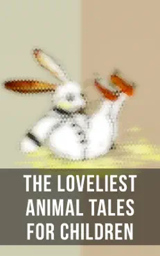 the loveliest animal tales for children imagen de la portada del libro