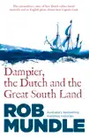 Dampier, the Dutch and the Great South Land synopsis, comments