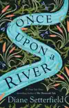 Once Upon a River synopsis, comments