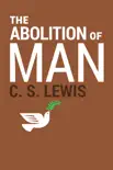 The Abolition of Man sinopsis y comentarios