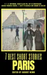7 best short stories - Paris synopsis, comments