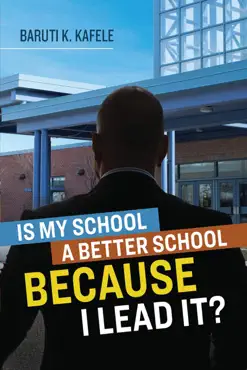 is my school a better school because i lead it? book cover image