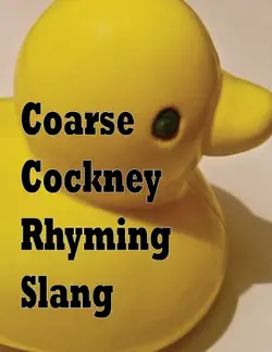 coarse cockney rhyming slang book cover image