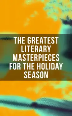 the greatest literary masterpieces for the holiday season book cover image