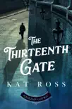 The Thirteenth Gate (A Gaslamp Gothic Victorian Paranormal Mystery) sinopsis y comentarios