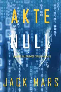 akte null (ein agent null spionage-thriller—buch #5) book cover image