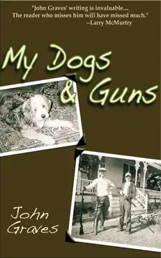 my dogs and guns book cover image