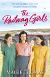 The Railway Girls synopsis, comments