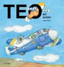 Teo en avión book summary, reviews and download