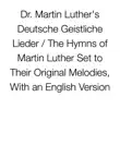 Dr. Martin Luther's Deutsche Geistliche Lieder sinopsis y comentarios