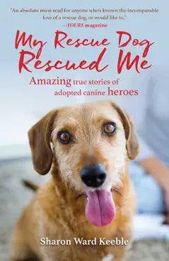 my rescue dog rescued me book cover image