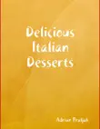 Delicious Italian Desserts synopsis, comments
