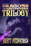 Dragons of Westermere Box Set synopsis, comments