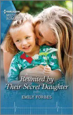 reunited by their secret daughter book cover image