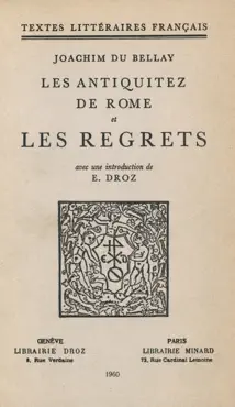 les antiquitez de rome et les regrets imagen de la portada del libro