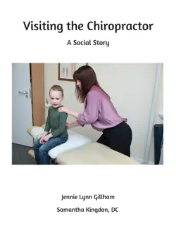 visiting the chiropractor book cover image