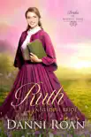 Ruth synopsis, comments