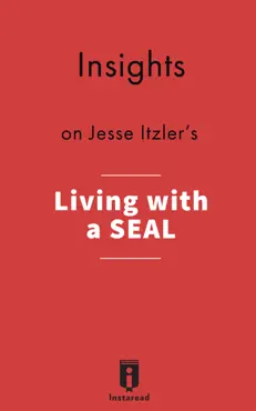 insights on jesse itzler's living with a seal book cover image