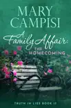 A Family Affair: The Homecoming book summary, reviews and download