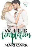 Wild Temptation synopsis, comments