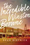 The Incredible Winston Browne synopsis, comments