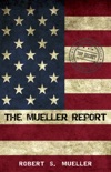 The Mueller Report: Report On The Investigation Into Russian Interference In The 2016 Presidential Election book summary, reviews and downlod