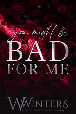 you might be bad for me book cover image