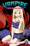 Vampire Cheerleaders Vol. 1 reviews