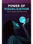 Power Of Visualization synopsis, comments