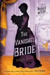 The Vanished Bride synopsis, comments