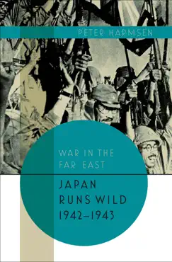 japan runs wild, 1942–1943 book cover image