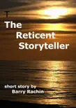 The Reticent Storyteller synopsis, comments