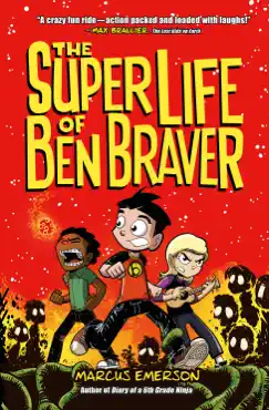 the super life of ben braver book cover image