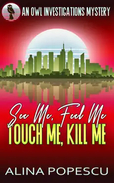 see me, feel me, touch me, kill me book cover image