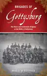 Brigades of Gettysburg synopsis, comments