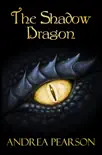 The Shadow Dragon synopsis, comments
