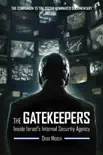 The Gatekeepers synopsis, comments